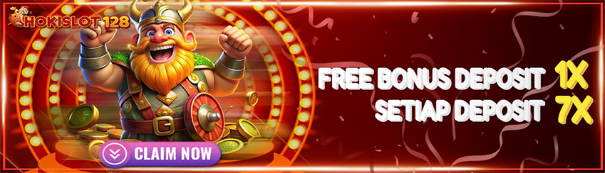 BONUS FREE DEPOSIT 1X SETIAP DEPOSIT 7X